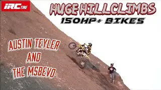 Huge HillClimb with 150HP Dirt Bikes!! Austin Teyler Testing the M5BEVO Tire!
