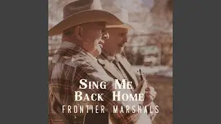 Sing Me Back Home