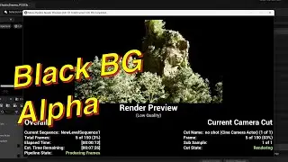Render with black BG on Alpha. UE5 tutorial.