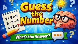 Guess the Number – Brain Test