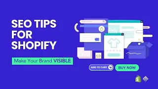 SEO Tips for Shopify: How to Make Your Online Store Visible and Drive Traffic