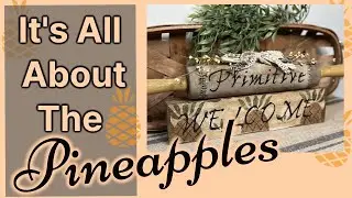 DIY Primitive Wood Welcome Sign | Country Pineapple Decor | Rolling Pin Upcycle