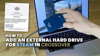 Как подключить внешний жесткий диск к Steam в CrossOver