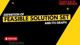 Definition of feasible solution, Graph feasible region, Linear Programming, Hindi, Urdu, Class 11& 2