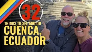 TOP 32 THINGS TO DO in Cuenca Ecuador 2025 | ULTIMATE TRAVEL GUIDE 