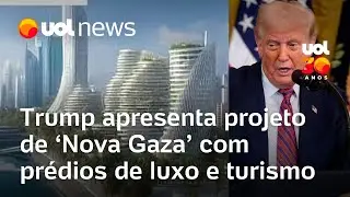 Trump apresenta projeto de 'Nova Gaza' com prédios de luxo durante o lançamento do Conselho de paz