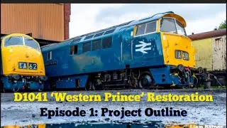 D1041 &lsquo;Western Prince&rsquo; Restoration - Restart  2024 pt1