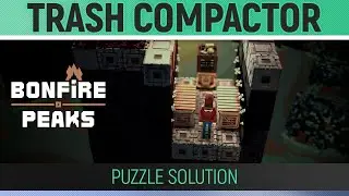 Bonfire Peaks - Trash Compactor 🏆 Puzzle Solutions - Walkthrough Guide