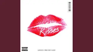 Kisses