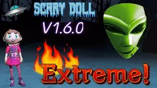Scary Doll V1.6.0 UFO Escape Extreme Mode 🔥
