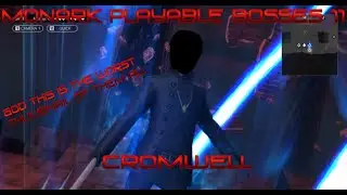 Monark: Playable Boss Cromwell