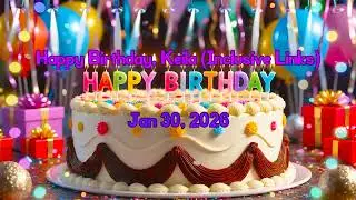Happy Birthday, Keila from Inclusive Links (Jan. 30, 2026)