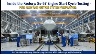 Inside the Factory: Su-57 Engine Start Cycle, Fuel Flow & AL-41F1 Ignition Check