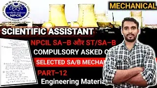 NPCIL SA/B Mech Fix Mcq Pt-12 l npcil scientific assistant b previous year question paper mechanical