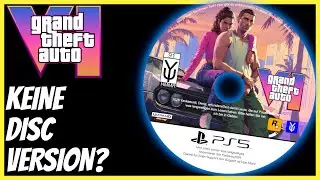 INSIDER PACKT AUS: GTA 6 Release ohne Disc? - GTA 6 News Deutsch