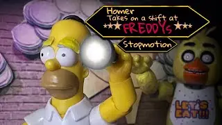 &ldquo;Homer takes on a shift at Freddy&rsquo;s&rdquo;-A stopmotion animation