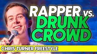 Freestyle Rapper in a ROWDY British Comedy Club... | Chris Turner's Freestyle Raps
