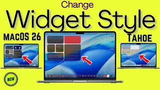 How to Change Widget Style in MacOS 26 Tahoe on MacBook Pro / Air / Mac in 2026 Update