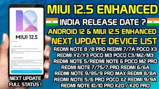 MIUI 12.5 ENHANCED INDIA UPDATE 😍 #MIUI12.5 ENHANCED WITH ANDROID 12 DEVICE LIST AND RELEASE DATE