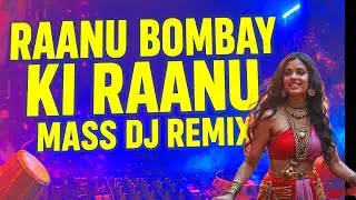 Raanu Bombay Ki Raanu | New MASS DJ Remix | Telugu Folk Bass Drop 2025@Officialsuperstar143 