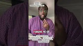 I&rsquo;m Sorry (Poem)Written By Jamarkus Hall
