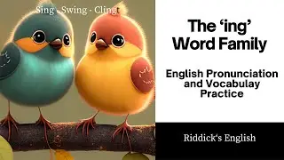 Conquer the 'ing' Word Family - Enhance Your English