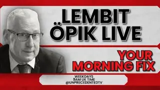 Lembit &Ouml;pik Live | Nick Buckley MBE | BBC sued for $10 BILLION - REALLY?!?