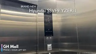 BRAND NEW Hyundai YZER-1 Elevator - GH Mall [South Wing Lift SE1]