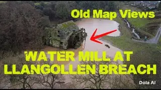 Llangollen Canal Breach:- The Demolished Mill, Maps and Culverts.