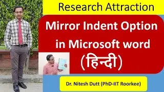 Mirror Indent Option in Microsoft word for project/dissertation/thesis Hard binding