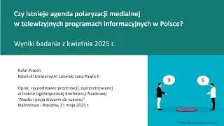 Czy istnieje agenda polaryzacji medialnej w telewizyjnych programach informacyjnych w Polsce?