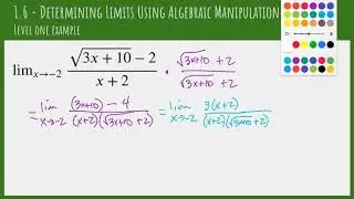 1.6 - Determining Limits Using Algebraic Manipulation