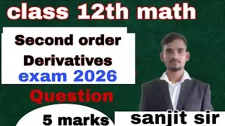 second order Derivatives exam2026  class 12th #liveclass #shortvideosnrclasses 