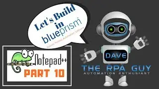 Let's Build in Blue Prism | Notepad++ Config | Part 10 | Preferences Navigation actions