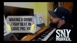 MAKING A GRIME/TRAP BEAT ON LOGIC PRO X!!&nbsp;⚡️⚡️ - SLMPDSESSIONS: 001