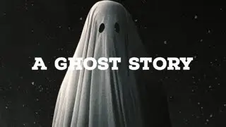 A Ghost Story (Commentary)- The perspective of the dead.