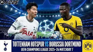 UCL Match Day 7 - Tottenham Spurs vs Borussia Dortmund - FC 25 Simulation