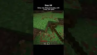 Day 10 of doing one thing until I beat Minecraft | #minecraft #shorts