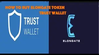 How to buy Elongate Token Trust wallet