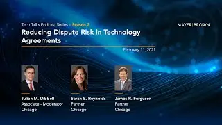 Reducing Dispute Risk in Technology Agreements
