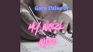 My Work Wife