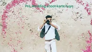 pre wedding shooting time shiv Puri uttrakhand 9837422404