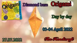 Tutorial ke 886 - origami diamond base origami day by day 03-04 April 2022