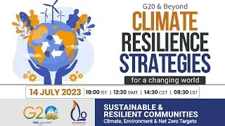G20 and Beyond: Climate Resilience Strategies for a changing world