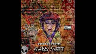 Madd Matt - Paradox featuring Loc Saint [DDAMMITIMMADD]