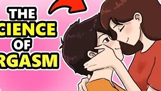 The Science of Orgasm: How They Work and Why They Matter
