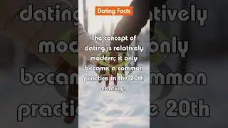 Dating Facts #datingfacts #dating #love #relationship #shorts