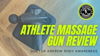 Athlete Massage Gun Review Legiral | Doctor Andrew Body Awareness