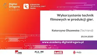 Katarzyna Olszewska (Techland) - Wykorzystanie technik filmowych w produkcji gier.