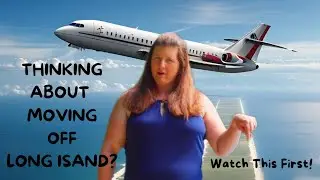 Thinking of moving out of Long Island, NY?